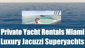 Luxury Jacuzzi Superyachts